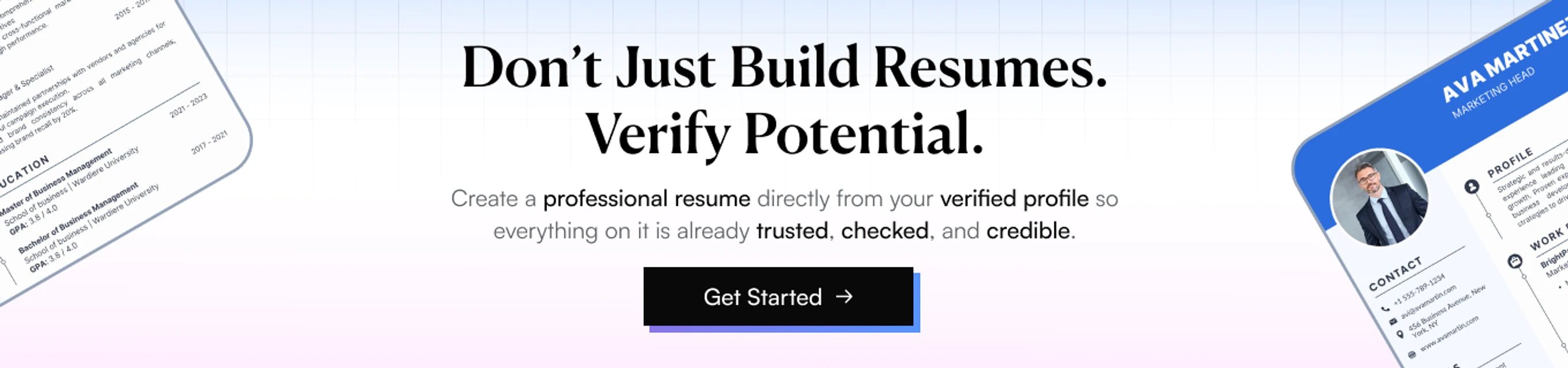 Don't Just Build Resumes. Verify Potential.